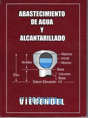 Abastecimiento de agua y alcantarillado - Vierendel - Primera Edicion